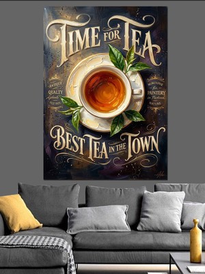 Karizma Tablo Time For Tea Çay Saati Dekoratif Kanvas - Mdf Ahşap Tablo