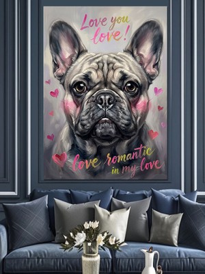 Karizma Tablo Love You Yazılı Fransız Bulldog Dekoratif Kanvas - Mdf Ahşap Tablo
