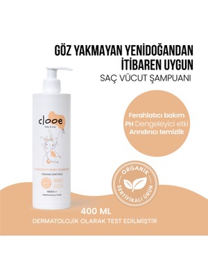 Clooe Organik Sertifikalı Göz Yakmayan SLS SLES ve Gluten İçermeyen Yenidoğan Uyumlu Saç ve Vücut Şampuanı - Bebek ve Çocuklar İçin Doğal İçerikli Bakım Şampuanı