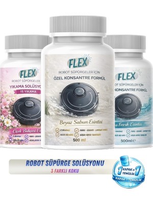 Flex Robot Süpürge Yüzey Temizleme Solüsyonu 500 ml X3 Ad. Karma Koku Avantaj Paketi | Moplu Robotlar ile Uyumlu | Düşük Köpük |