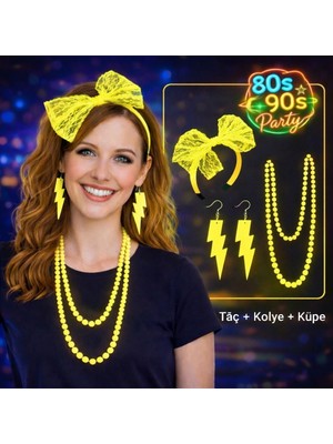 My Best Store 80’ler 90’lar Neon Sarı Parti Seti – Kolye Küpe Taç