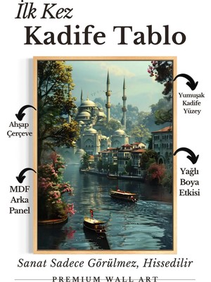 Artan Gallery Italyan Kadife Istanbul Boğazı Tablosu | Cami & Vapur Manzarası Yağlı Boya Görünümlü Ahşap Çerçeveli