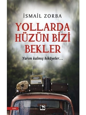 Asa Store Yollarda Hüzün Bizi Bekler