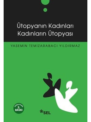 Asa Store Ütopyanın Kadınları Kadınların Ütopyası