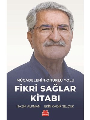 Asa Store Mücadelenin Onurlu Yolu - Fikri Sağlar Kitabı