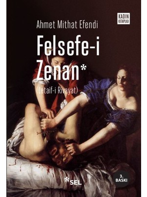 Asa Store Felsefe-I Zenan (Osmanlıca Orjinali ile Birlikte)