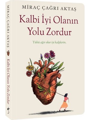 Asa Store Kalbi Iyi Olanın Yolu Zordur