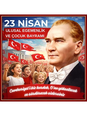 Ti Play 23 Nisan Ulusal Egemenlik ve Çocuk Bayramı Premium Vinil Pano Süsü 160X160 cm | Tek Parça Okul Sınıf Panosu (Model 16)