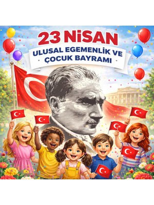 Ti Play 23 Nisan Ulusal Egemenlik ve Çocuk Bayramı Premium Vinil Pano Süsü 160X160 cm | Tek Parça Okul Dekoru (Model 11)