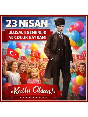 Ti Play 23 Nisan Ulusal Egemenlik ve Çocuk Bayramı Premium Vinil Pano Süsü 160X160 cm | Tek Parça Okul Dekoru (Model 12)