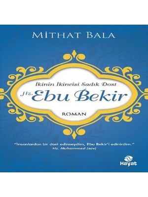 SHC4200 Hz. Ebu Bekir Ikinin Ikincisi Sadık Dost