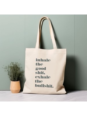 Ninastore %100 Pamuklu Tote Çanta, Güzel Şeyleri Içinize Çekin, Saçmalıkları Dışarı Verin. Çevre Dostu Alışveriş Çantası, Ömür Boyu Kullanabileceğiniz Bir Çanta.