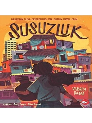 Esranın Dünyası Susuzluk