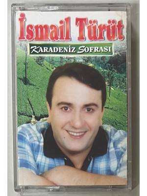 Ismail Türüt Karadeniz Sofrası Kaset