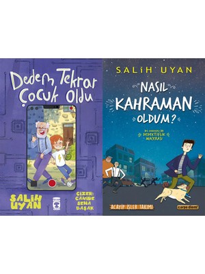 Timaş Çocuk Dedem Tekrar Çocuk Oldu ve Nasıl Kahraman Oldum? (Salih Uyan)