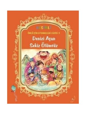 Kaynak Çocuk Yayınları Denizi Aşan Sekiz Ölümsüz