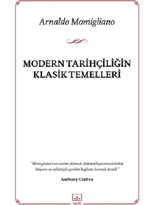 İthaki Yayınları Modern Tarihçiliğin Klasik Temelleri