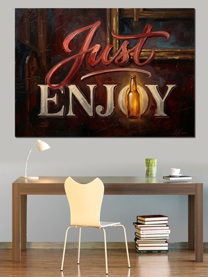 Tablomega Just Enjoy Yazılı Enerjik Pano Dekoratif Kanvas - Mdf Ahşap Tablo