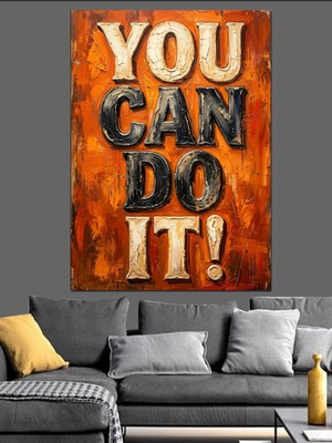Tablomega You Can Do It Motivasyon Dekoratif Kanvas - Mdf Ahşap Tablo