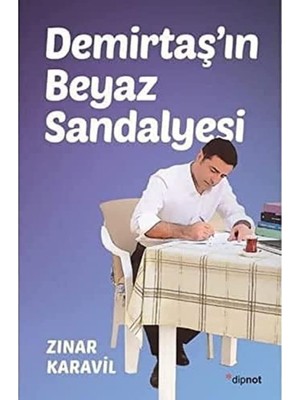 Emdeco Demirtaş'ın Beyaz Sandalyesi