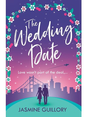 Asseds Store The Wedding Date: A 'warm, Sexy Gem Of A Novel'!