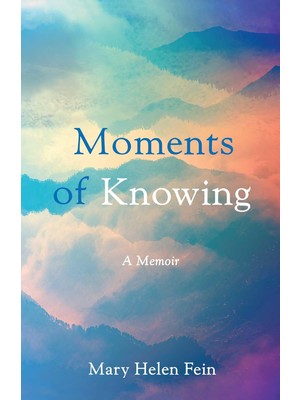 Asseds Store Moments Of Knowing: A Memoir