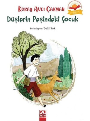 Asseds Store Düşlerin Peşindeki Çocuk: 2015 Yılı Çocuk Roman Ödülü