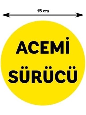 Asseds Store Parti Tasarla Sarı Zemin Üzerine Siyah Renk Acemi Sürücü Yazılı 15X15 cm