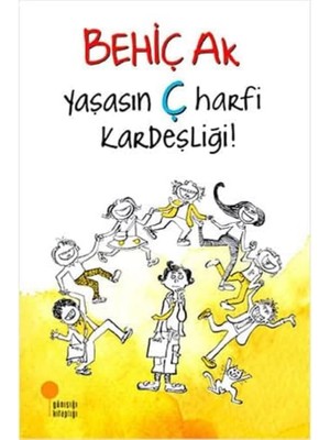 Ecovibe Yaşasın Ç Harfi Kardeşliği: 8-12 Yaş