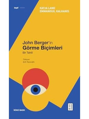 Ecovibe John Berger’in Görme Biçimleri: Bir Tahlil (Kapak Değişebilir)