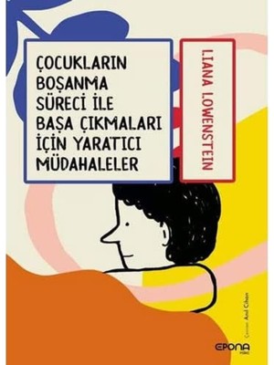 Daders Home Çocukların Boşanma Süreci ile Başa Çıkmaları Için Yaratıcı Müdahaleler