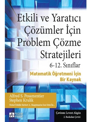 Daders Home Etkili ve Yaratıcı Çözümler Için Problem Çözme Stratejileri (6-12. Sınıflar): Matematik Öğretmeni Için Bir Kaynak