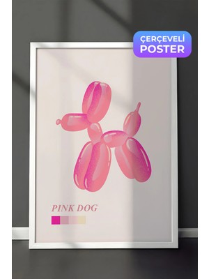 Zestia Beyaz Çerçeveli Duvar Tablosu Pembe Balon Köpek Figürü Modern Pop Art Illüstrasyonu Salon Dekoru