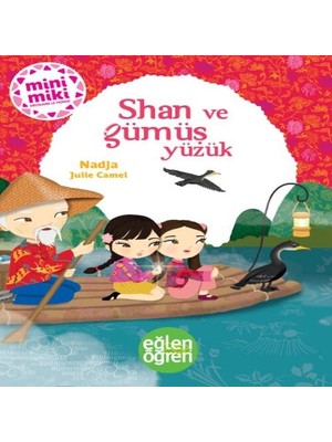 Ne Lazım Bana Eğlen Öğren - Shan ve Gümüş Yüzük