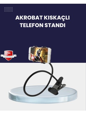 Fiberliz Güçlü Mandallı Akrobat Telefon Tutucu Masa Araç Uyumlu