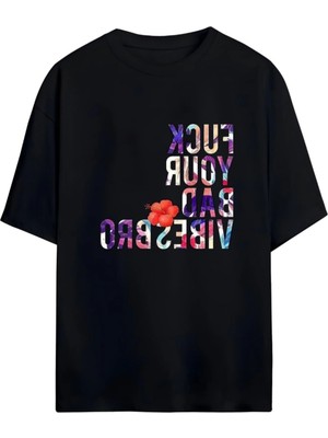 Von Labas Your Bad Vıbes Bro Unısex Oversıze T-Shırt