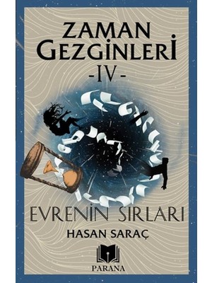Esranın Dünyası Zaman Gezginleri 4 - Evrenin Sırları