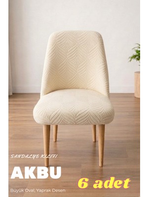 Akbu Sandalye Kılıfı , 6lı Paket , A Kalite Mutfak Büyük Oval ,yıkanabilir , Lastikli Sandalye Örtüsü