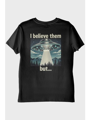 Nuugg I Believe Them But Siyah Tişört