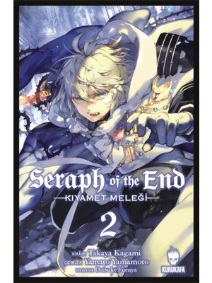 Kurukafa Yayınları Takaya Kagami'nin Seraph Of The End-Kıyamet Meleği Cilt 2
