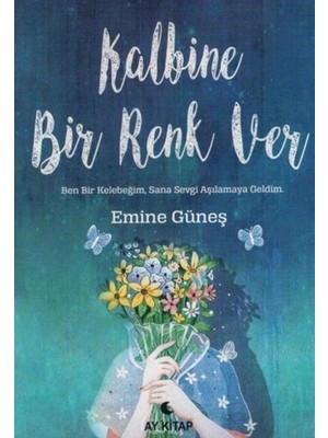 Ay Kitap Kalbine Bir Renk Ver