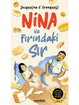 Carpe Diem Nina ve Fırındaki Sır