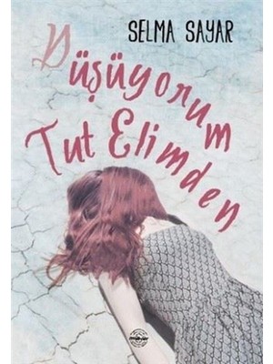 Mühür Kitaplığı Düşüyorum Tut Elimden