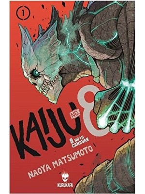 Kurukafa Yayınları Kaiju No: 8 - 8 No’lu Canavar 1