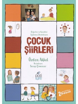 Pötikare Yayınları Değerler ve Karakter Eğitimini Destekleyen Çocuk Şiirleri
