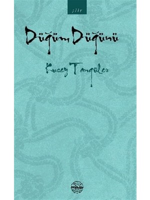 Mühür Kitaplığı Düğüm Düğünü