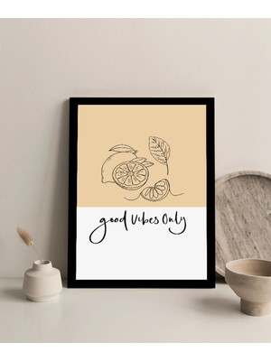 Harikabirev Çerçevesiz Çerçeve Görünümlü Mdf Tablo (Good Vibes Only) 1 |çtkmdf