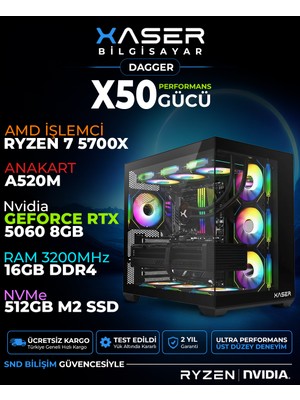 Xaser Dagger X50 Ryzen 7 5700X 16GB Ram 512GB M.2 Nvme SSD 8gb RTX5060 Sıvı Soğutmalı Oyuncu Bilgisayarı