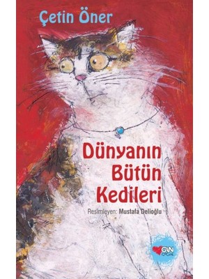 TeknoKapsül Dünyanın Bütün Kedileri (Ciltli - Özel Baskı)