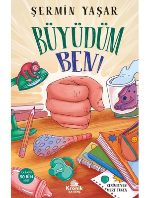 Kronik Kitap Büyüdüm Ben! - Şermin Yaşar